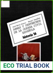 Armas y Pertrechos de La Guerra Civil Espanola