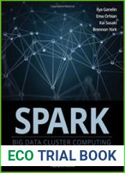 Spark Big Data Cluster Computing in Production