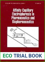Affinity Capillary Electrophoresis in Pharmaceutics and Biopharmaceutics