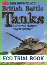 British Battle Tanks 1945 to the Present