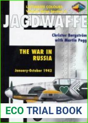 Jadgwaffe The War in Russia January-October 1942