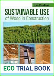 Sustainable Use of Wood in Construction