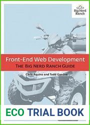 Front-End Web Development The Big Nerd Ranch Guide