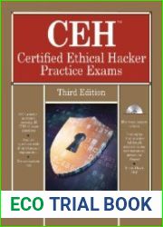 CEH Certified Ethical Hacker Practice Exams, 3rd Edition