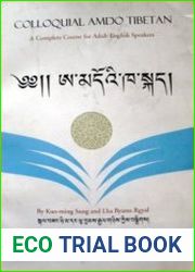 Colloquial Amdo Tibetan A Complete Course for Adult English Speakers