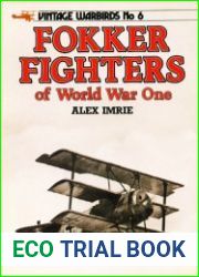 Fokker Fighters of World War I