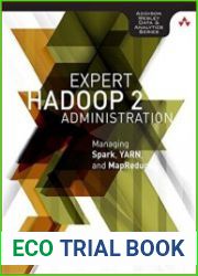 Expert Hadoop Administration Managing, Tuning, and Securing Spark, YARN, and HDFS
