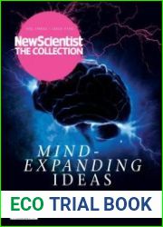 New Scientist The Collection — Volume 3 Issue 5 — Mind-Expanding Ideas