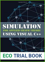 Simulation for Applied Graph Theory Using Visual C++