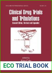 Clinical Drug Trials and Tribulations, 2nd Editon