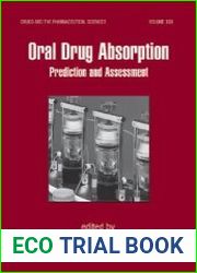 Oral Drug Absorption Prediction and Assessment