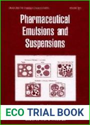 Pharmaceutical Emulsions and Suspensions