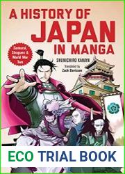 A History of Japan in Manga Samurai, Shoguns and World War II