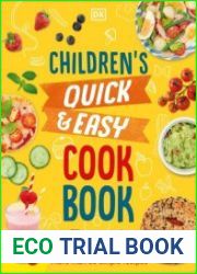 Children|s Quick & Easy Cookbook More Than 60 Simple Recipes