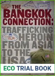 Bangkok Connection Trafficking Heroin from Asia to the USA