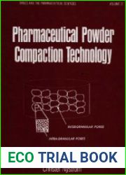 Pharmaceutical Powder Compaction Technology