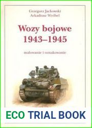 Wozy Bojowe 1943-1945 Malowanie i Oznakowanie