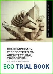 Contemporary Perspectives on Architectural Organicism The Limits of Self-Generation - BOOKS - DESIGN AND ARCHITECTURE