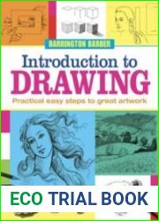 Introduction to Drawing Practical easy steps to great artwork
