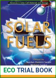 Solar Fuels (Advances in Solar Cell Materials and Storage)