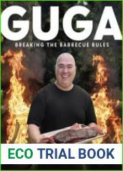 Guga Breaking the Barbecue Rules