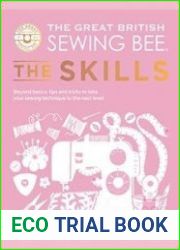 The Great British Sewing Bee The Skills Beyond Basics