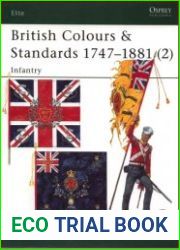 British Colours & Standards 1747–1881 (2) Infantry