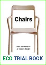 Chairs 1000 Masterpieces of Modern Design, 1800 to the Present Day