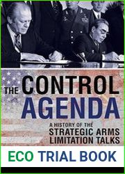 The Control Agenda A History of the Strategic Arms Limitation Talks