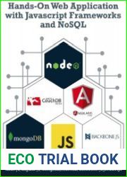 Hands-On Web Application with javascript Frameworks and NoSQL