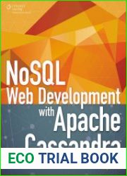 NoSQL Web Development with Apache Cassandra