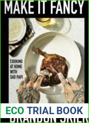 Make it Fancy Cooking at Home With Sad Papi - BOOKS - COOKING