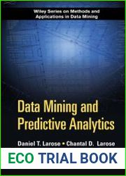 Data Mining and Predictive Analytics, 2nd Edition