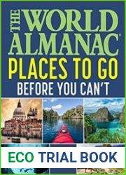 The World Almanac Places to Go Before You Can|t
