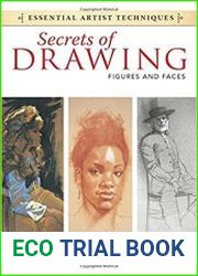 Secrets of Drawing - Figures and Faces