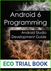 Android 6 Programming Android Studio Development Guide