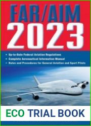 FAR/AIM 2023 Up-to-Date FAA Regulations / Aeronautical Information Manual (FAR/AIM Federal Aviation Regulations)