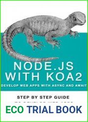 Nodejs With Koa2 Build Next Generation Webapps, With Async and await