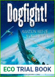 Dogfight! Aviation Art of World War II