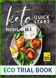 Keto Quick Start Recipes - Book 4 Strengthen Your Heart, Protect Yourself from Cancer and Have Smoother Skin