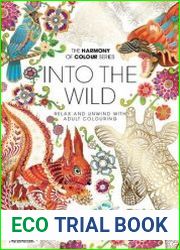 Harmony of Colour 102 Into The Wild