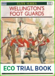Wellington|s Foot Guards