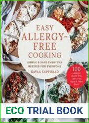 Easy Allergy-Free Cooking Simple & Safe Everyday Recipes for Everyone