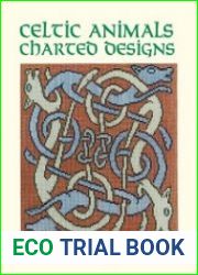 Celtic Animals Charted Designs