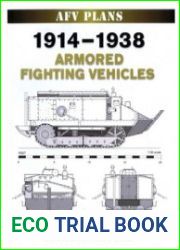 1914-1938 Armored Fighting Vehicles