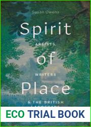 Spirit of Place Artists, Writers & The British Landscape