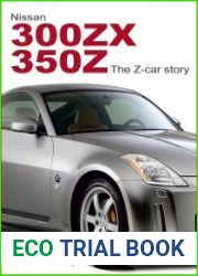 Nissan 300ZX/350Z the Z-car Story