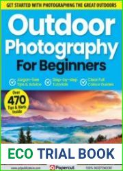 Outdoor Photography For Beginners - 14th Edition, 2023