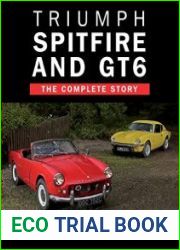 Triumph Spitfire and GT6 The Complete Story (Crowood Autoclassics)