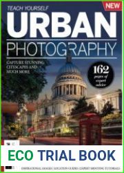 Teach Yourself Urban Photography - 2nd Edition 2023